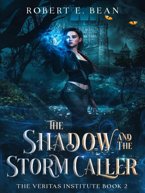 Title details for The Shadow and the Storm Caller by Robert Bean - Available
